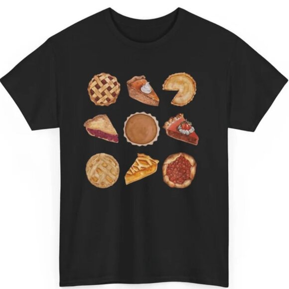 Tops - Thanksgiving Pies And Desserts Tee, Unisex Shirt, Graphic Holiday Shirt
